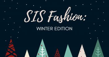 SIS Fashion: Winter Edition