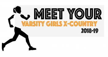 Meet Your Varsity Girls Cross Country Team 18-19