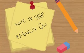 Note to Self: March On