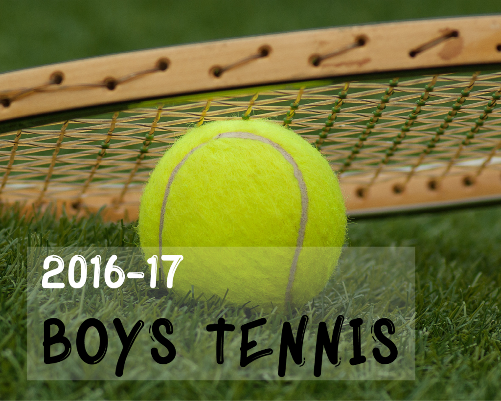 Meet+Your+Varsity+Boys+Tennis+Team+16-17