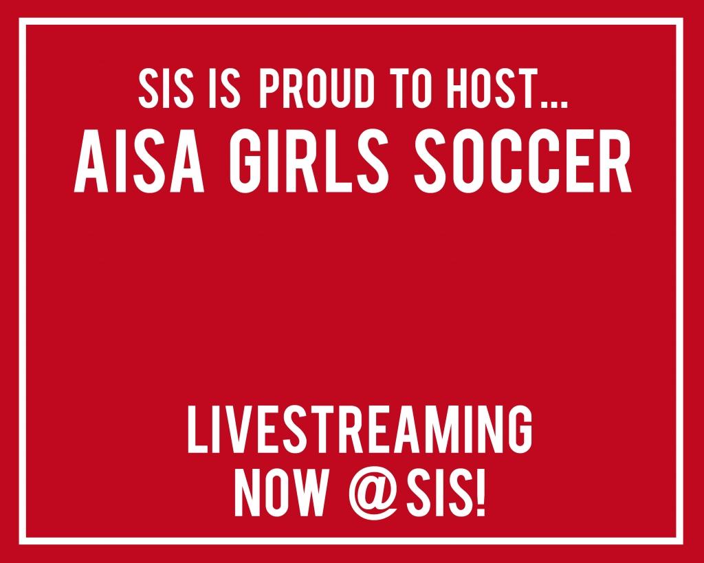 AISA Girls Soccer: Watch Now!
