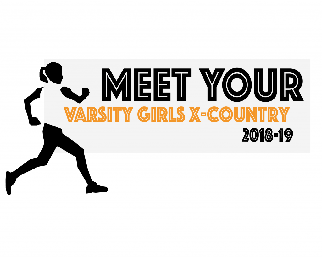 Meet Your Varsity Girls Cross Country Team 18-19