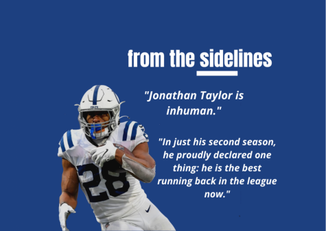 From the Sidelines: Jonathan Taylor’s ascension to NFL superstardom